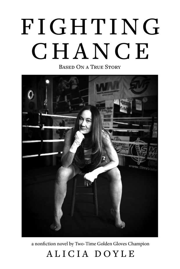 The front cover of Alicia Doyle's book, "Fighting Chance," which describes her two years as an amateur and professional boxer and the effect they had on her life. (Photo by Kathy Cruts)
